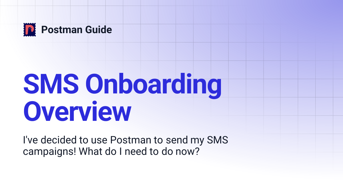 SMS Onboarding Overview | Postman Guide